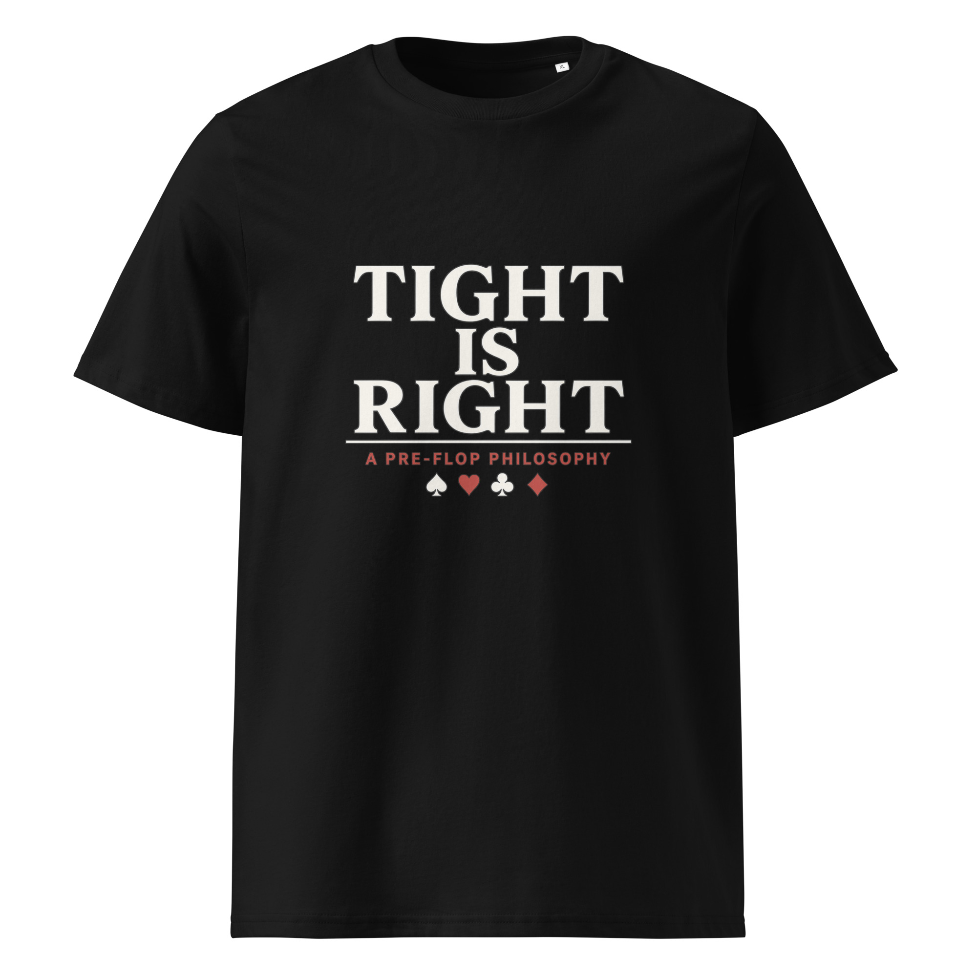 T-shirt Tight is Right noir
